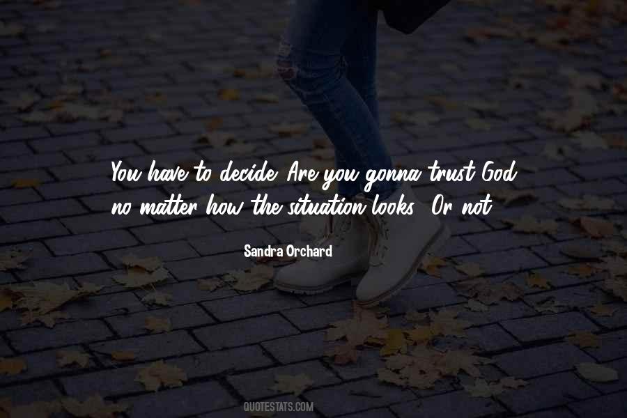 Sandra Orchard Quotes #471388 Sandra Orchard Quotes #471388