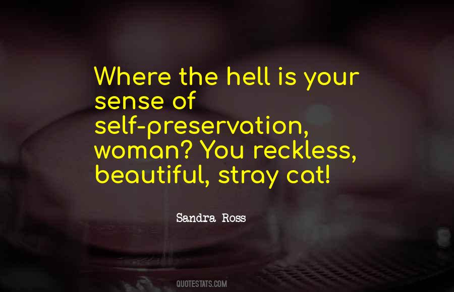 Sandra Ross Quotes #822562