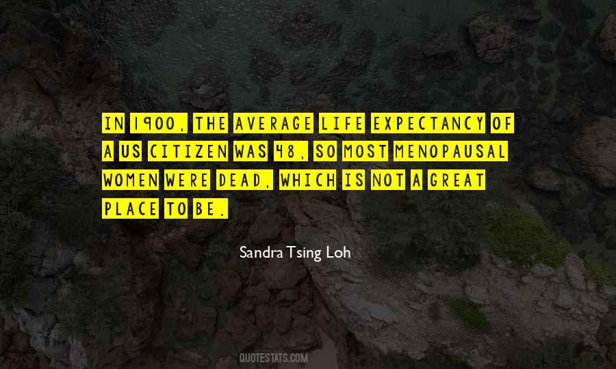 Sandra Tsing Loh Quotes #319799