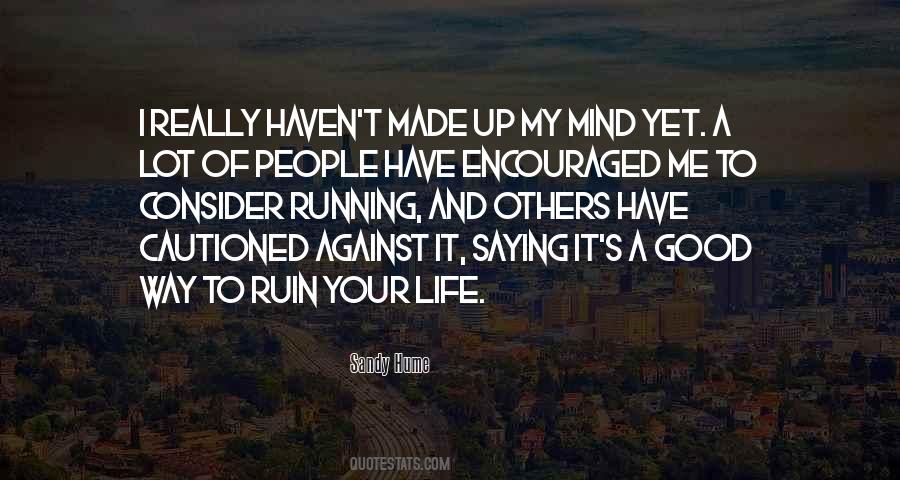 Sandy Hume Quotes #1855594 Sandy Hume Quotes #1855594