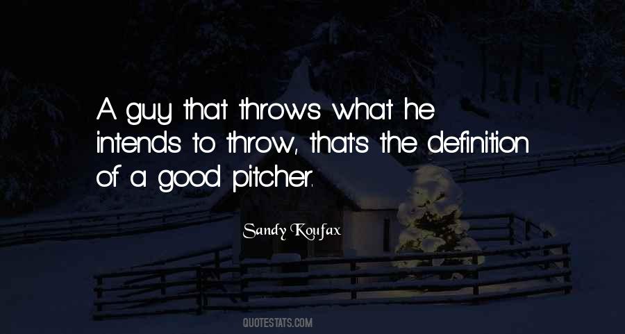 Sandy Koufax Quotes #294048