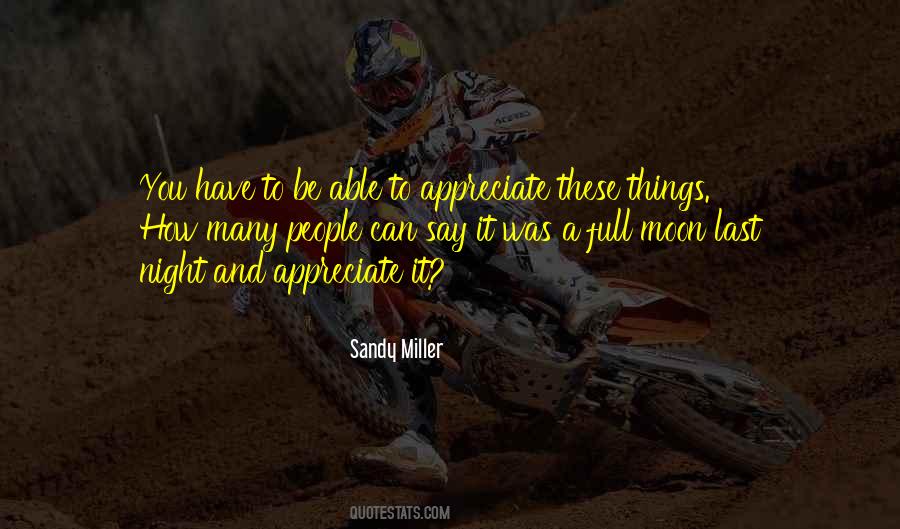 Sandy Miller Quotes #1687884