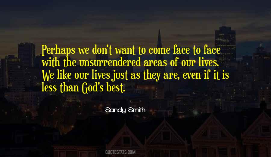 Sandy Smith Quotes #488963