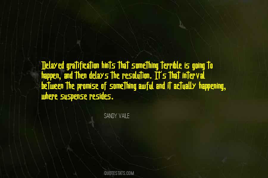 Sandy Vaile Quotes #1754219