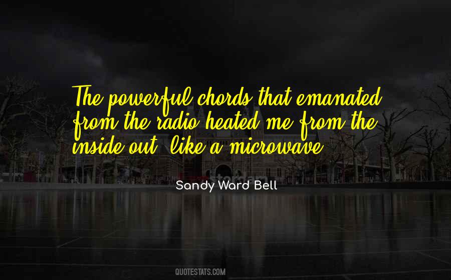 Sandy Ward Bell Quotes #619459