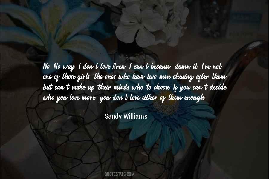 Sandy Williams Quotes #246585