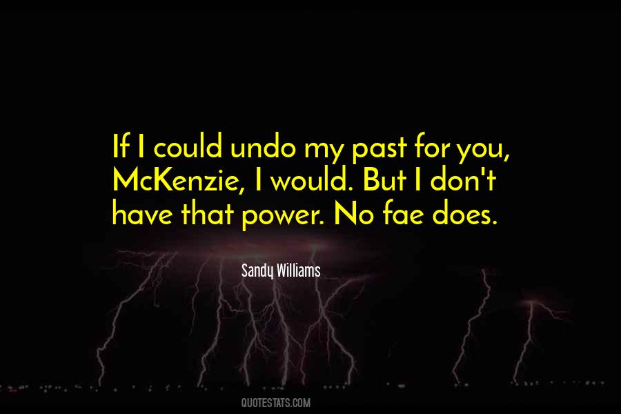 Sandy Williams Quotes #997174