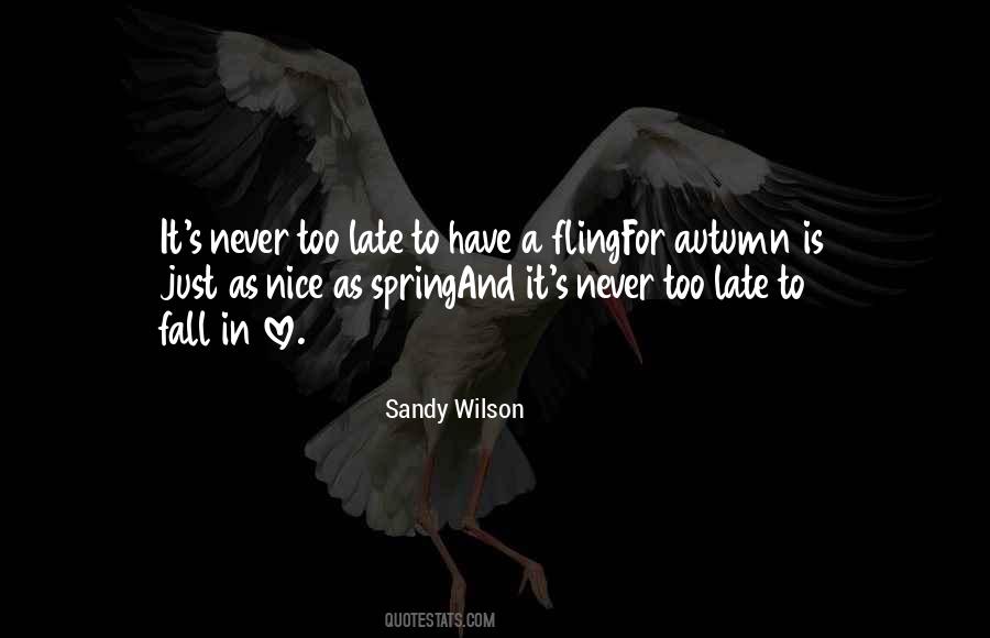 Sandy Wilson Quotes #1423442 Sandy Wilson Quotes #1423442