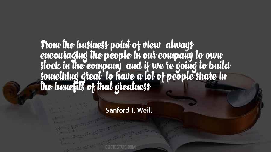 Sanford I. Weill Quotes #865934