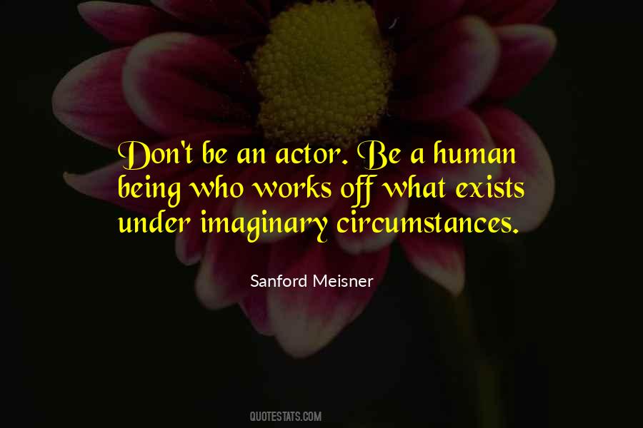 Sanford Meisner Quotes #1458377