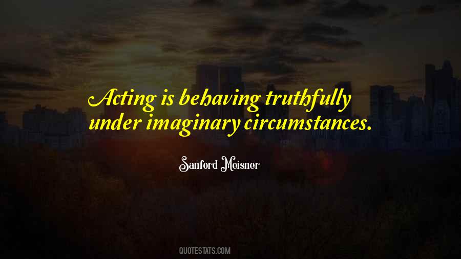 Sanford Meisner Quotes #409407