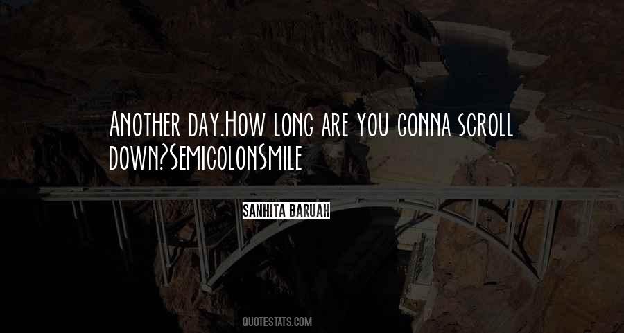Sanhita Baruah Quotes #1476237