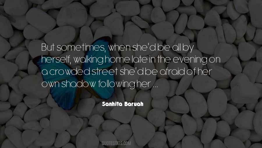 Sanhita Baruah Quotes #1502041