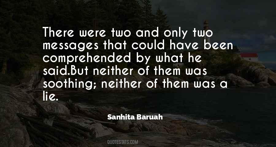 Sanhita Baruah Quotes #846633