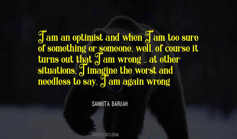 Sanhita Baruah Quotes #944372