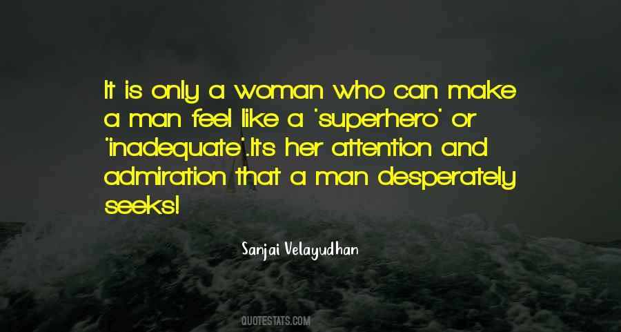 Sanjai Velayudhan Quotes #226447