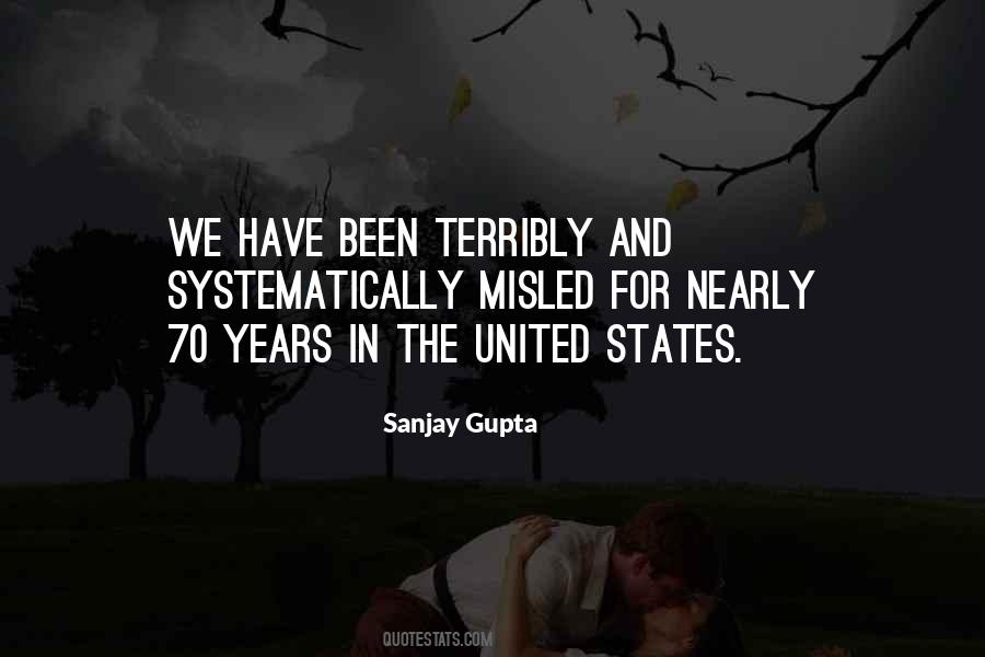 Sanjay Gupta Quotes #1377046