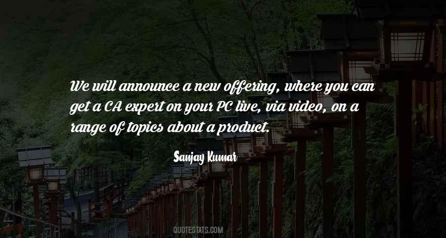 Sanjay Kumar Quotes #115004