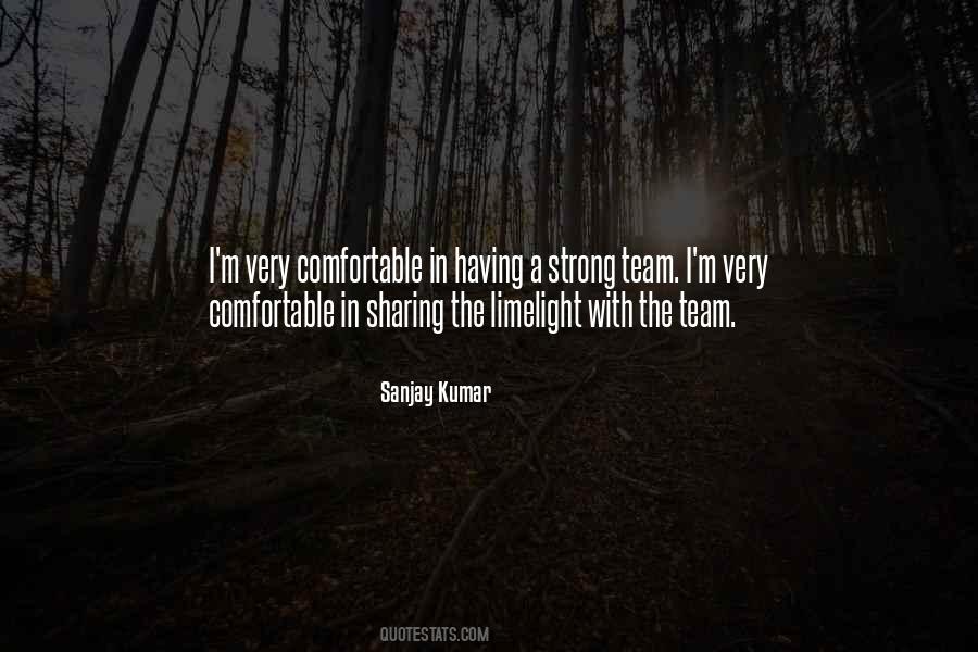 Sanjay Kumar Quotes #1794522