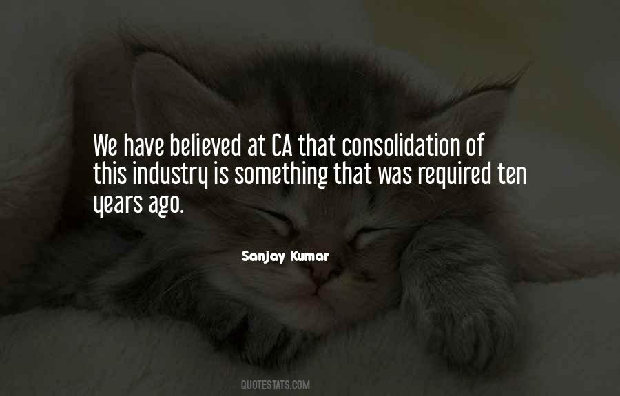 Sanjay Kumar Quotes #727522