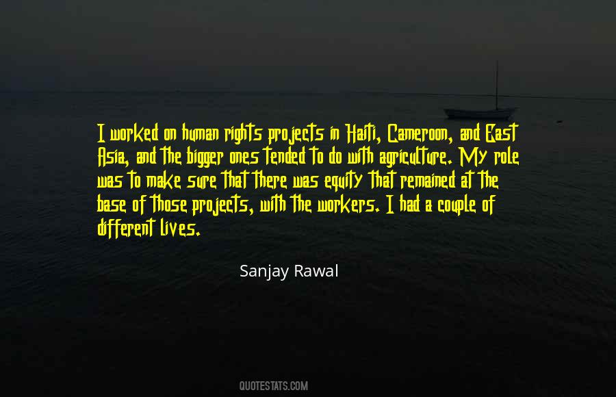 Sanjay Rawal Quotes #1349010