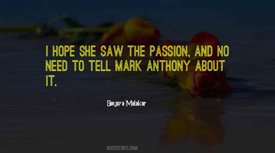 Sanjaya Malakar Quotes #247070