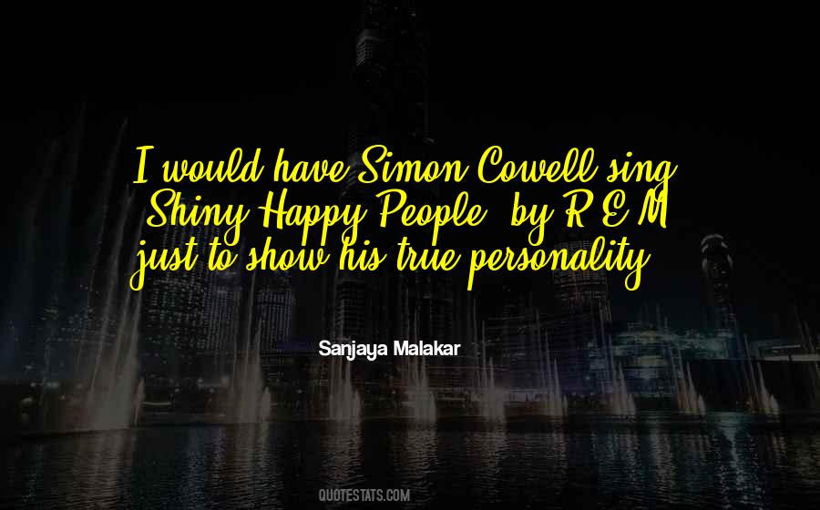 Sanjaya Malakar Quotes #6566