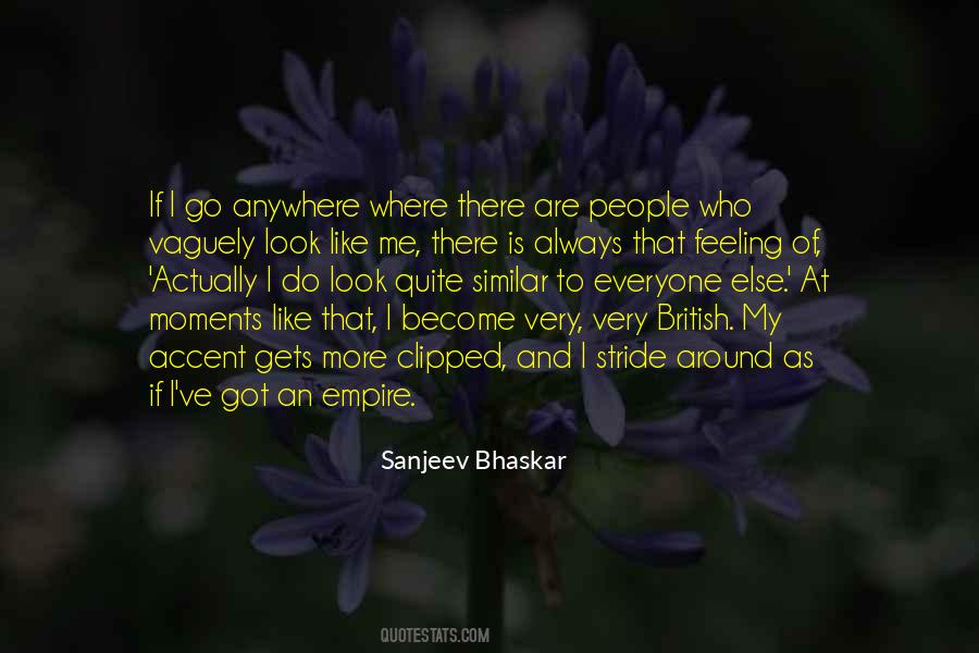 Sanjeev Bhaskar Quotes #1406827