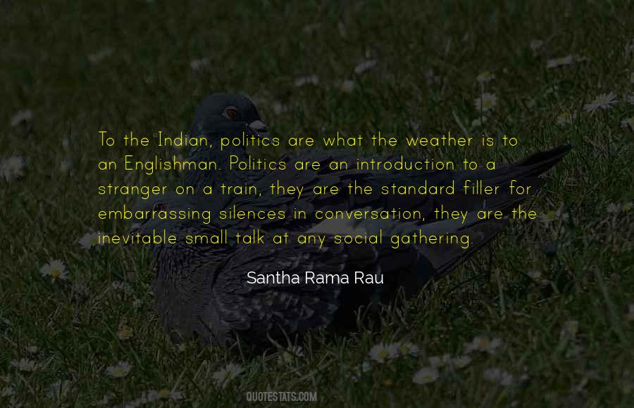 Santha Rama Rau Quotes #1354760
