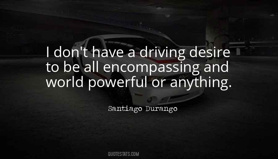 Santiago Durango Quotes #711827