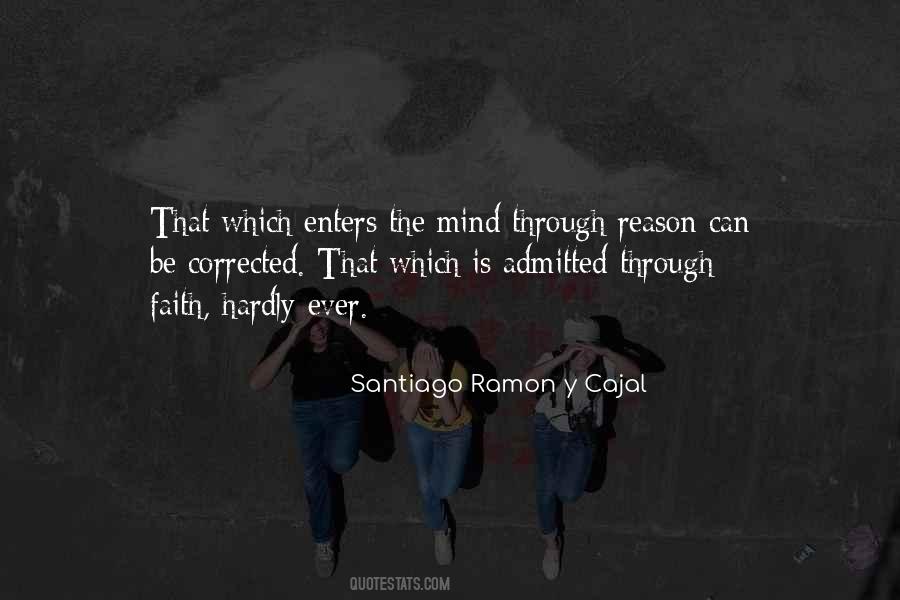 Santiago Ramon Y Cajal Quotes #1052661
