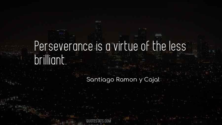 Santiago Ramon Y Cajal Quotes #212063