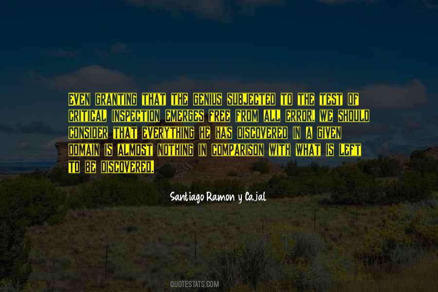 Santiago Ramon Y Cajal Quotes #388754