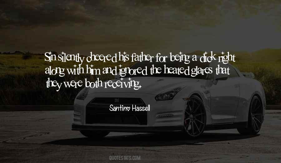 Santino Hassell Quotes #1470943