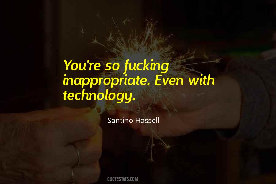 Santino Hassell Quotes #1500904