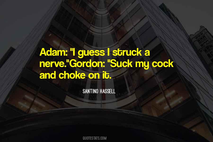 Santino Hassell Quotes #1564216