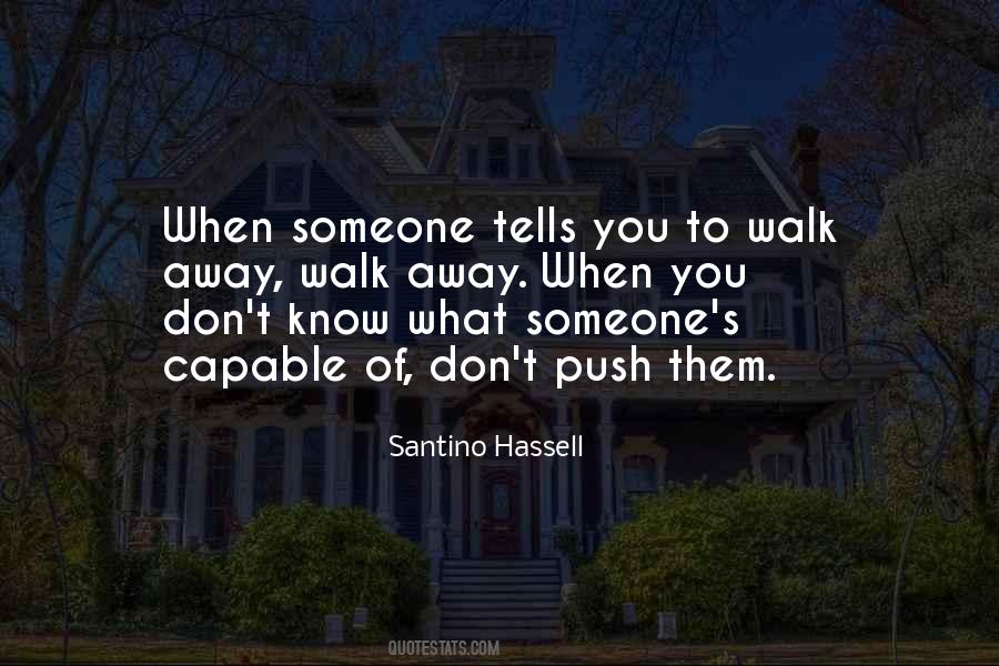 Santino Hassell Quotes #1611579