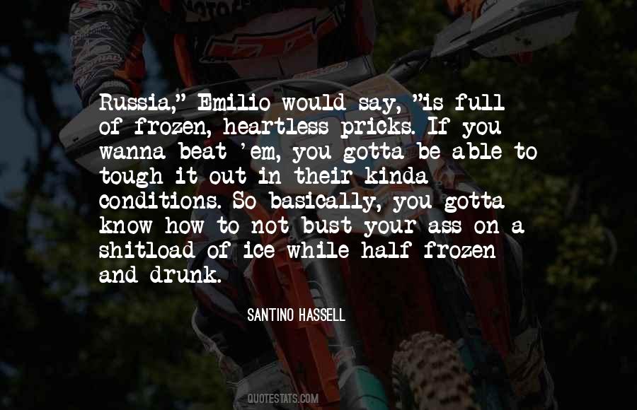 Santino Hassell Quotes #173331