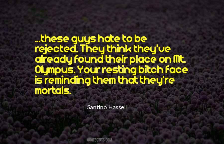 Santino Hassell Quotes #226642