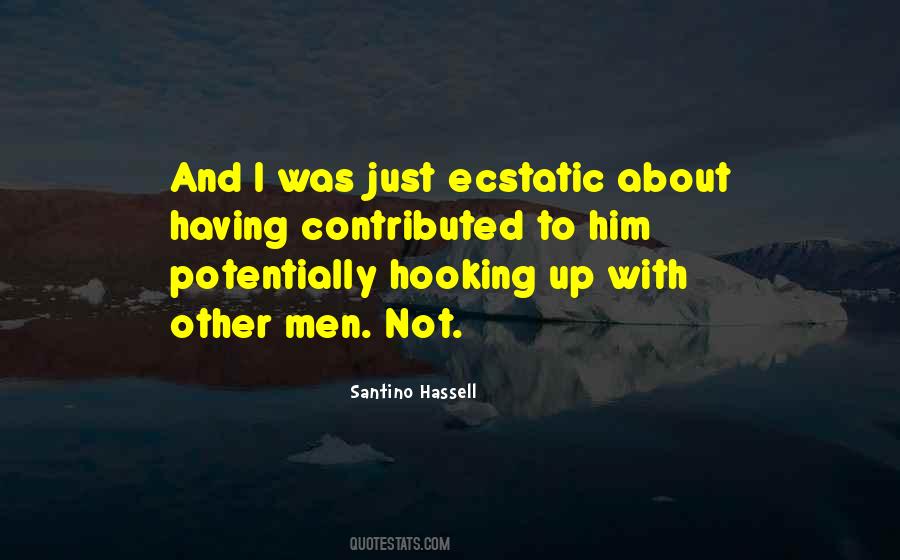 Santino Hassell Quotes #366786