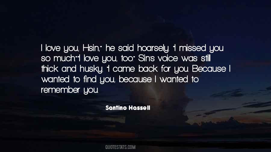 Santino Hassell Quotes #76151