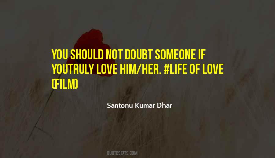 Santonu Kumar Dhar Quotes #286570