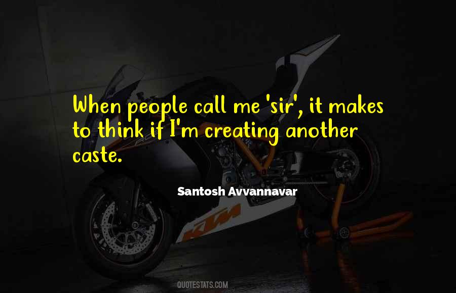 Santosh Avvannavar Quotes #1262762