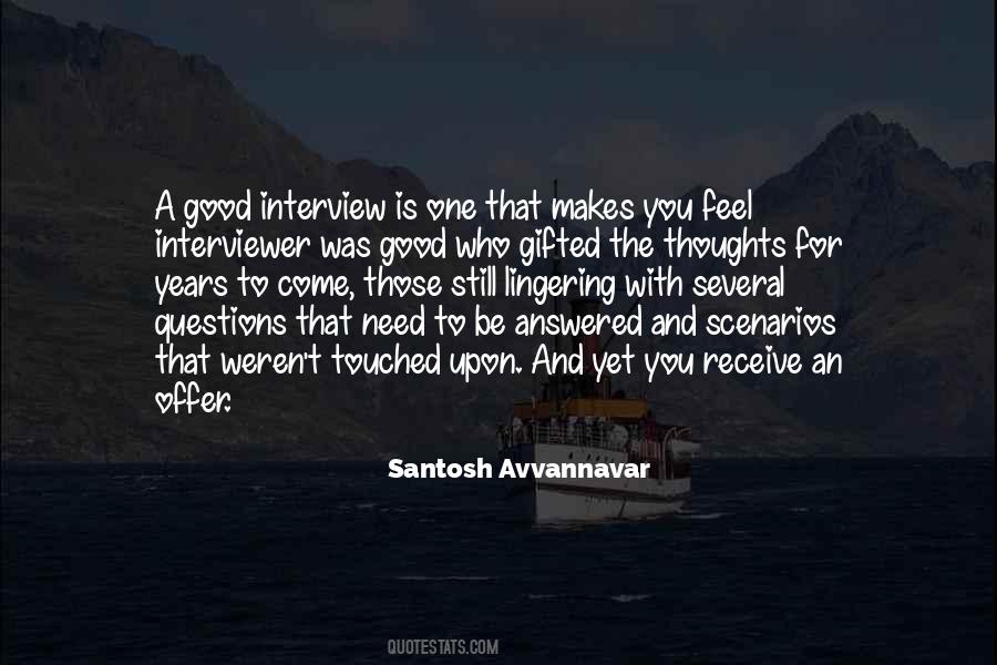 Santosh Avvannavar Quotes #1524517