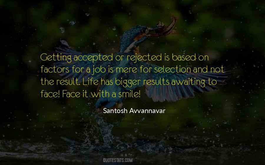 Santosh Avvannavar Quotes #771522