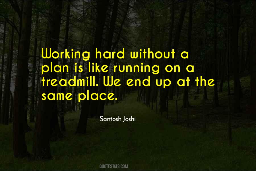 Santosh Joshi Quotes #1390091