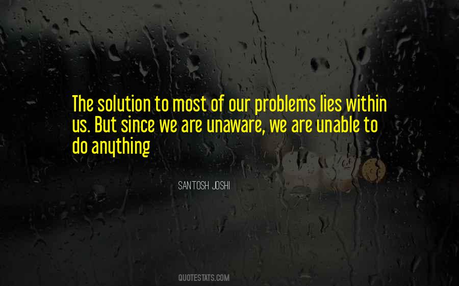 Santosh Joshi Quotes #816647