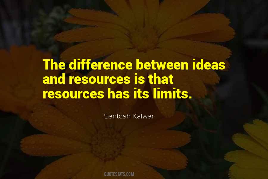 Santosh Kalwar Quotes #139634