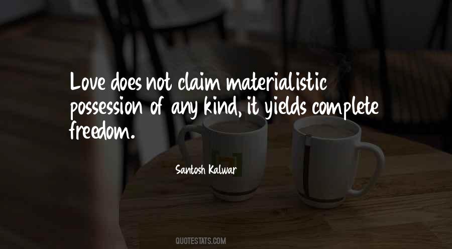 Santosh Kalwar Quotes #1534027