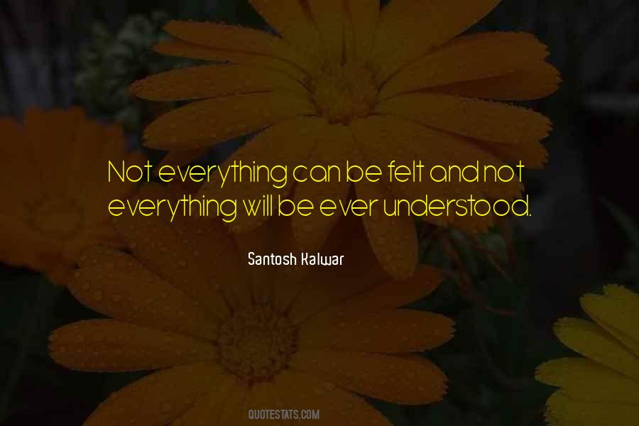Santosh Kalwar Quotes #1824428
